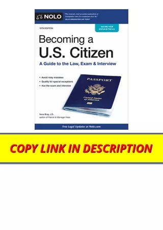 Ebook download Becoming a US Citizen A Guide to the Law Exam and Interview for a