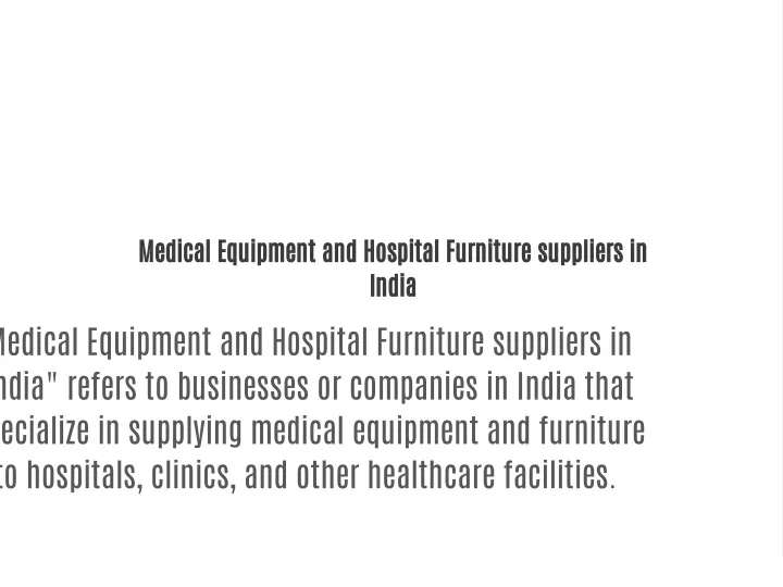 medical equipment and hospital furniture