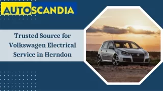 Trusted Source for Volkswagen Electrical Service in Herndon