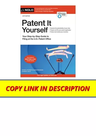 Kindle online PDF Patent It Yourself Your Step by Step Guide to Filing at the US