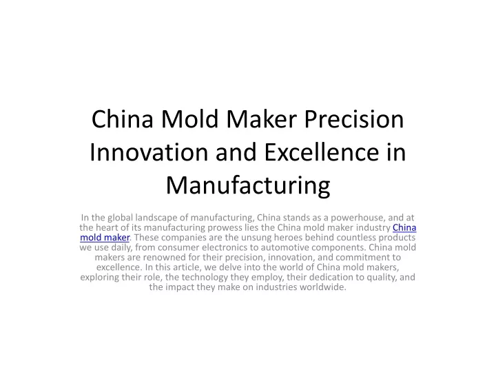china mold maker precision innovation and excellence in manufacturing