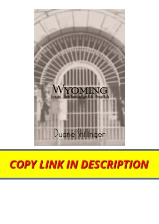 Ebook download Wyoming Attitudes Short Ropes and Long Falls Prison Walls free ac