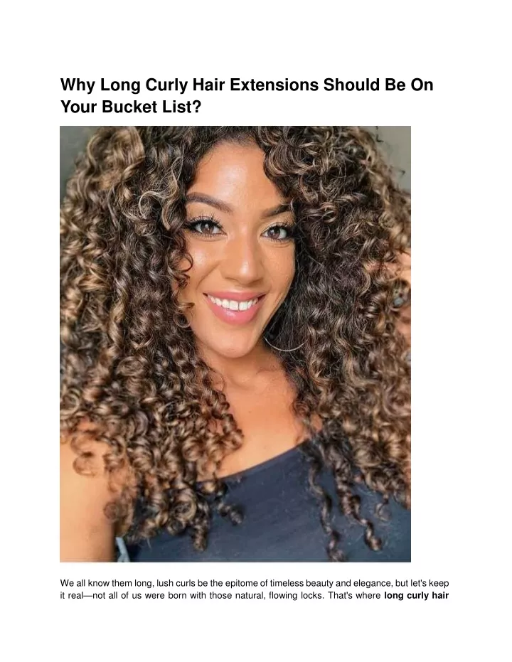 why long curly hair extensions should be on your