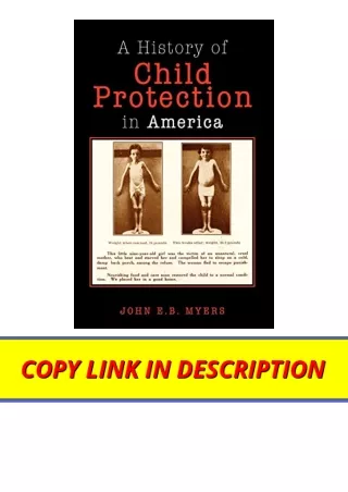 Download PDF A History of Child Protection In America free acces