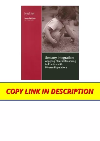 Ebook download Sensory Integration Applying Clinical Reasoning to Practice With