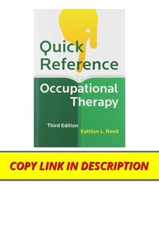 Kindle online PDF Quick Reference to Occupational Therapy unlimited