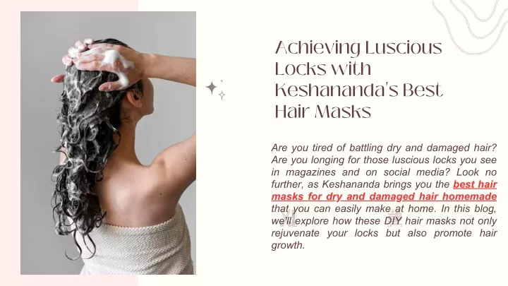 achieving luscious locks with keshananda s best