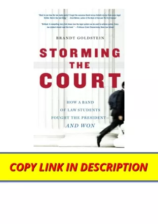 Download Storming the Court How a Band of Law Students Fought the President and