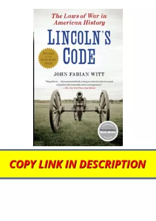 Ebook download Lincolns Code The Laws of War in American History free acces