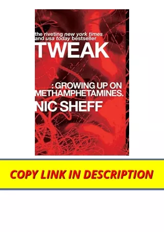 Download Tweak Growing Up on Methamphetamines full
