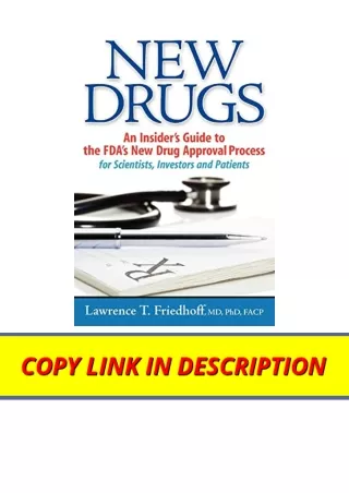 Download New Drugs An Insiders Guide to the FDAs New Drug Approval Process for S