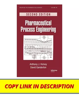 Download Pharmaceutical Process Engineering Drugs and the Pharmaceutical Science