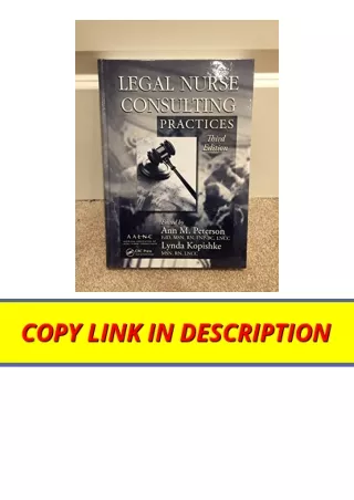 Download Legal Nurse Consulting Third Edition Legal Nurse Consulting Practices u