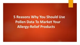 5 Reasons Why You Should Use Pollen Data To Market Your Allergy-Relief Products