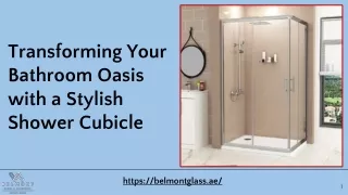 Transforming Your Bathroom Oasis with a Stylish Shower Cubicle