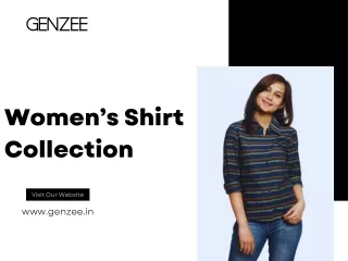 Shop Stylish Women's Shirts Online at Genzee Your Ultimate Destination for Fashion