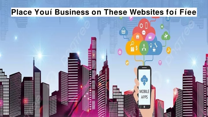 place you business on these websites fo f ee