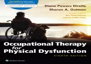 READ ONLINE Occupational Therapy for Physical Dysfunction (Lippincott Connect)