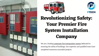 Revolutionizing Safety: Your Premier Fire System Installation Company