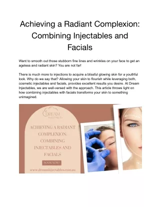 Achieving a Radiant Complexion_ Combining Injectables and Facials