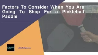 Factors To Consider When You Are Going To Shop For a Pickleball Paddle