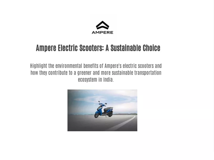 ampere electric scooters a sustainable choice