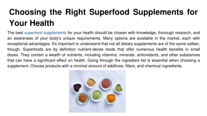 choosing the right superfood supplements for your health