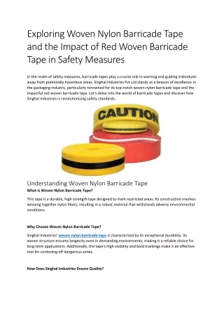 Exploring Woven Nylon Barricade Tape and the Impact of Red Woven Barricade Tape in Safety Measures