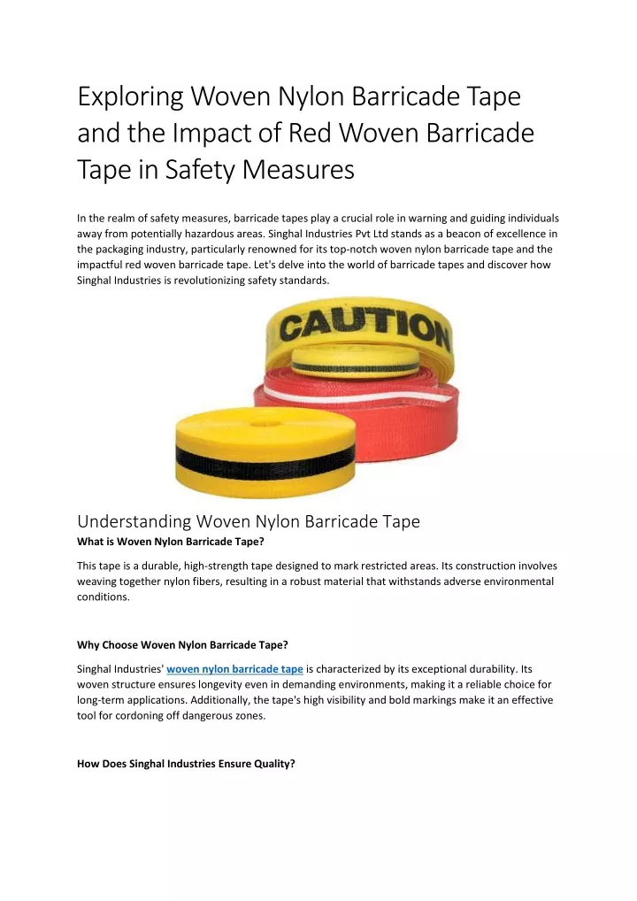 exploring woven nylon barricade tape