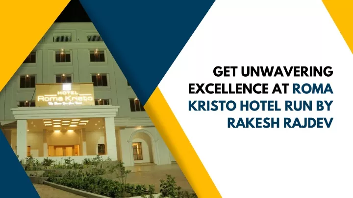get unwavering excellence at roma kristo hotel