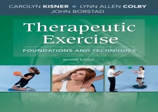 DOWNLOAD [PDF] Therapeutic Exercise Foundations and Techniques