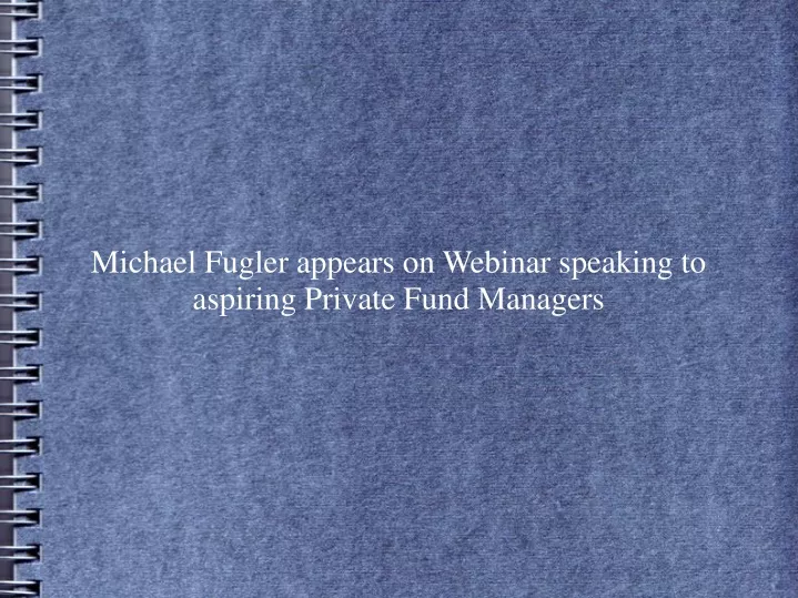 michael fugler appears on webinar speaking