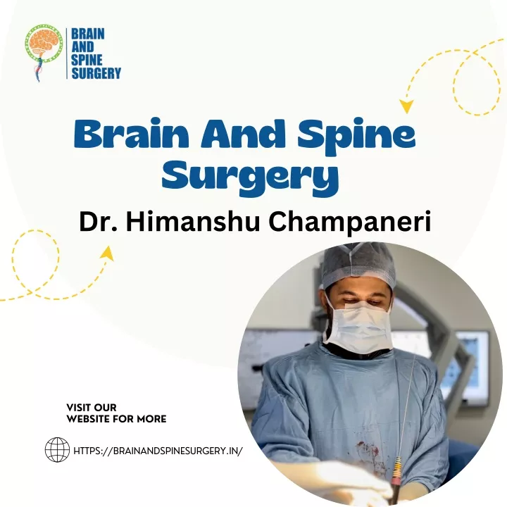 brain and spine surgery dr himanshu champaneri