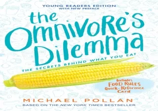 [EBOOK] DOWNLOAD The Omnivore's Dilemma: Young Readers Edition