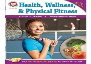 GET (️PDF️) DOWNLOAD Mark Twain Health and Wellness Workbook, Grades 5-8 , Health and Fitness and Nutrition Book, 5th Gr
