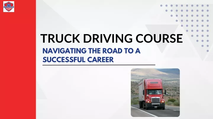 truck driving course navigating the road