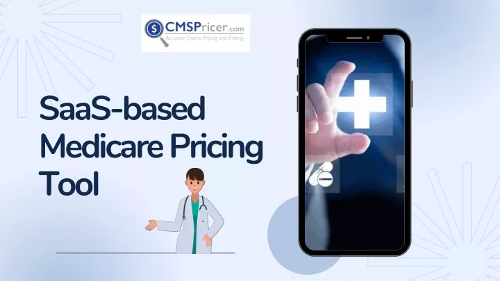 saas based medicare pricing tool