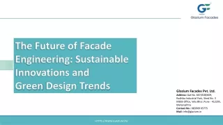 The Future of Facade Engineering-Sustainable Innovations and Green Design Trends