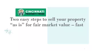 Sell your Property as is Fair Market Value