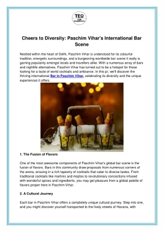 Cheers to Diversity Paschim Vihars International Bar Scene
