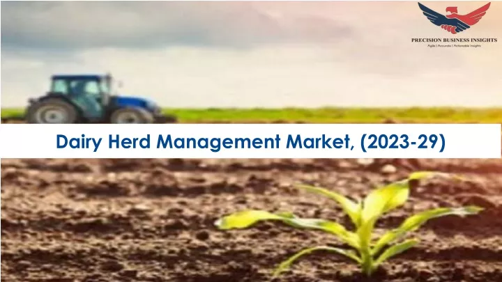 dairy herd management market 2023 29