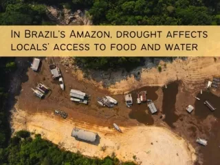 In Brazil's Amazon, drought affects locals' access to food and water