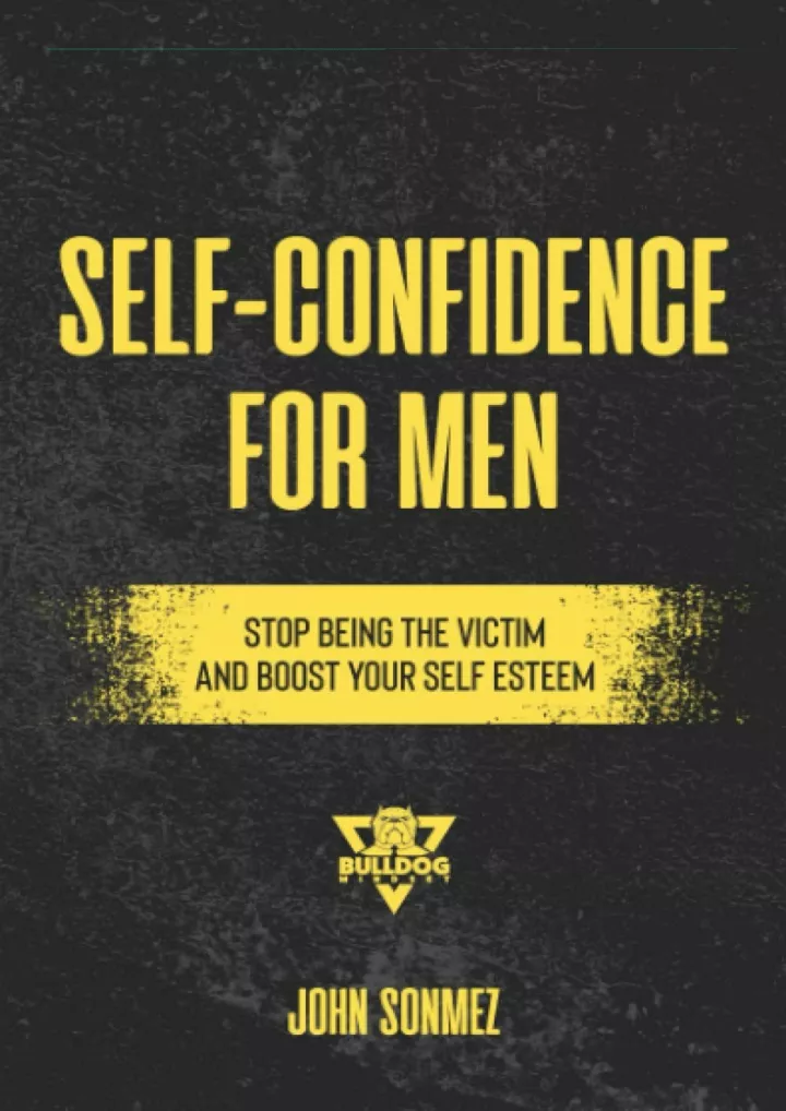 self confidence for men stop being the victim
