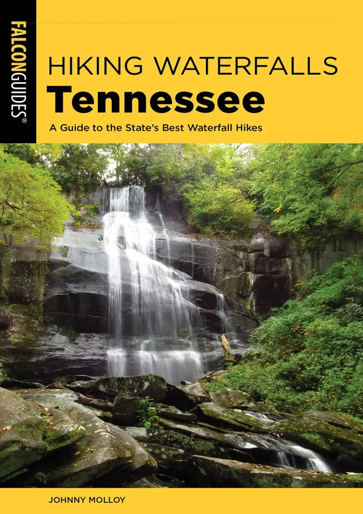 hiking waterfalls tennessee a guide to the state