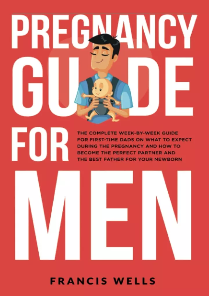 pregnancy guide for men the complete week by week