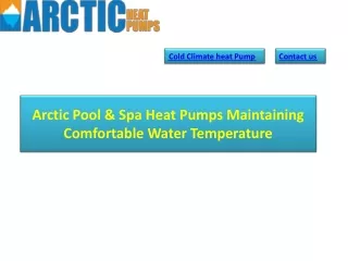 Arctic Pool & Spa Heat Pumps Maintaining Comfortable Water Temperature