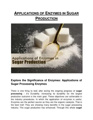 Applications of Enzymes in Sugar Production