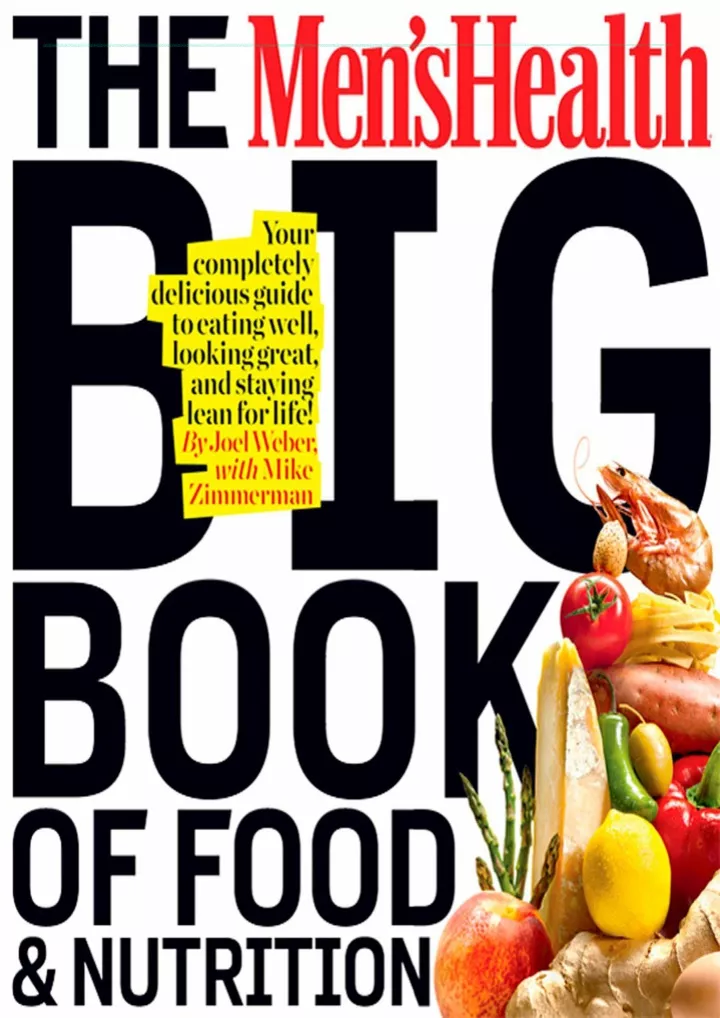 the men s health big book of food nutrition your