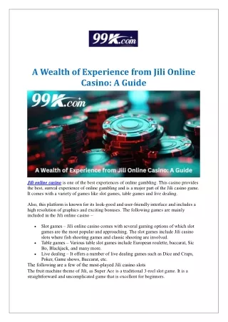 A Wealth of Experience from Jili Online Casino: A Guide