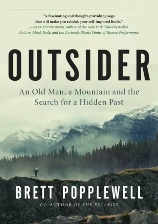 Download Book [PDF] Outsider: An Old Man, a Mountain and the Search for a Hidden
